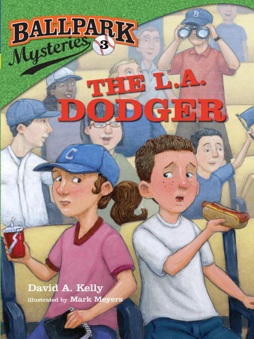 Title details for The L.A. Dodger by David A. Kelly - Available